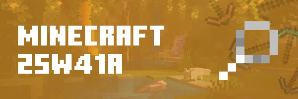 Minecraft 25w41a