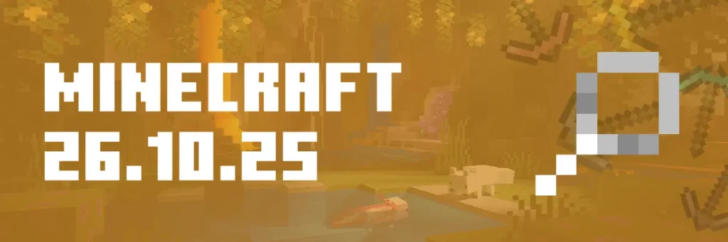 Minecraft 26.10.25