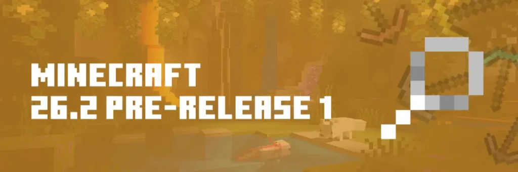 Minecraft 26.2 Pre-Release 1 Java Edition