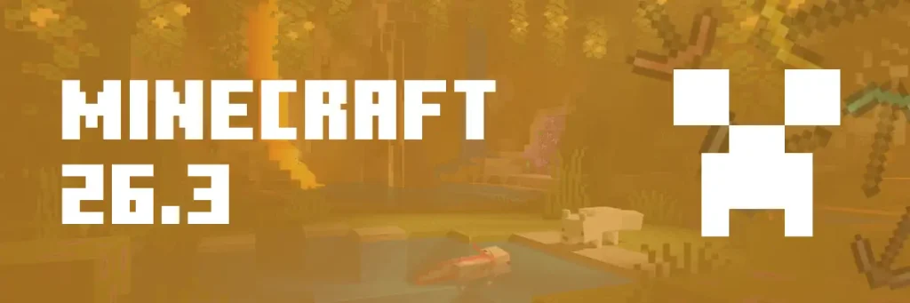 Minecraft 26.3
