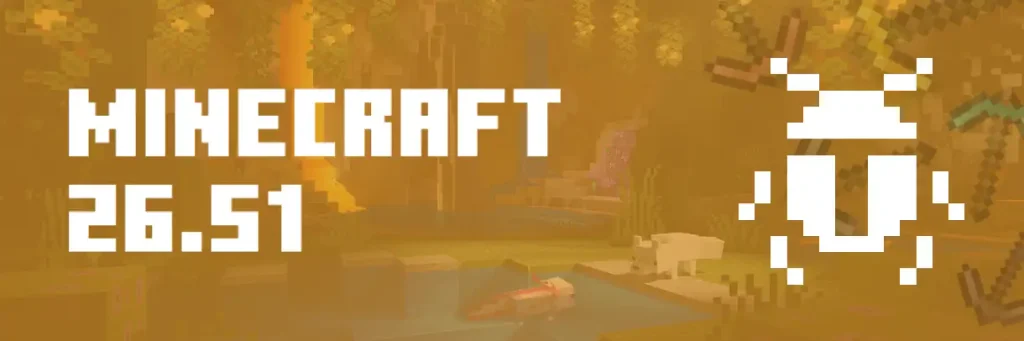 Minecraft 26.51